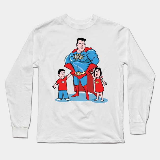 Super Dad, Happy Fathers Day! Long Sleeve T-Shirt by chrayk57